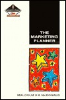 The Marketing Planner - Malcolm McDonald