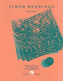 Timed Readings: Book Four: Fifty 400-Word Passages with Questions for Building Reading Speed - Edward Spargo