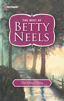 [(The Gemel Ring)] [By (author) Etc Betty Neels] published on (August, 2011) - Etc Betty Neels