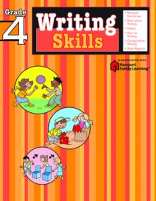 Writing Skills: Grade 4 (Flash Kids Harcourt Family Learning) - Flash Kids Editors