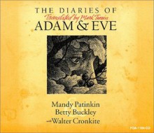 The Diaries of Adam & Eve: Translated by Mark Twain - Mark Twain