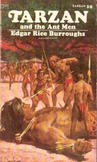 Tarzan and the Ant Men (Tarzan, #10) - Edgar Rice Burroughs