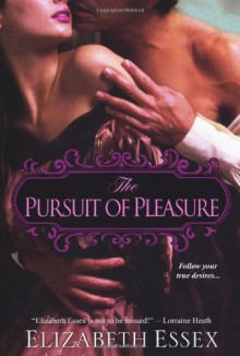 The Pursuit of Pleasure - Elizabeth Essex