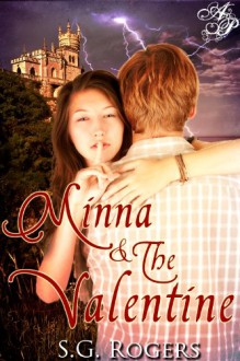 Minna & The Valentine - S.G. Rogers