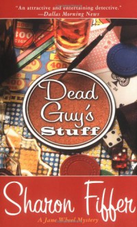 Dead Guy's Stuff - Sharon Fiffer