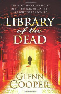 Library Of The Dead - Glenn Cooper