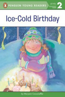 Ice-Cold Birthday - Maryann Cocca-Leffler