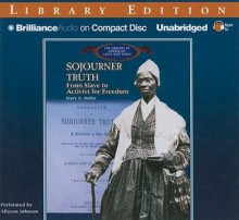 Sojourner Truth: From Slave to Activist for Freedom - Mary G. Butler, Allyson Johnson