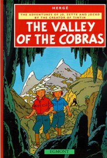 The Valley Of The Cobras - Hergé