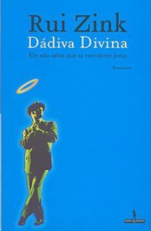 Dádiva Divina - Rui Zink