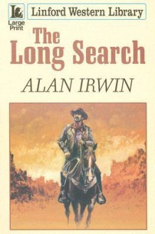 The Long Search - Alan Irwin