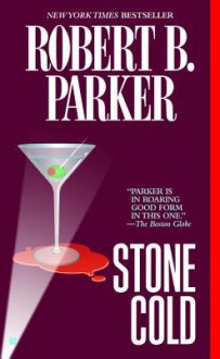 Stone Cold - Robert B. Parker