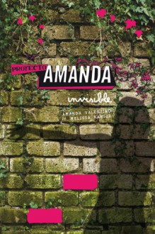 Proyecto Amanda: Invisible (Proyecto Amanda, #1) - Melissa Kantor, Stella Lennon, Jaime Valero