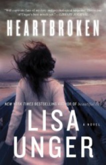 Heartbroken - Lisa Unger