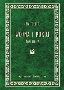 Wojna i pokój. Tom 3-4 - Lew Tołstoj