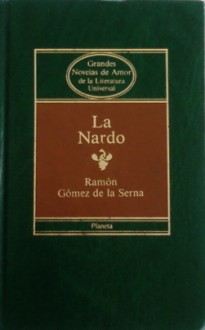 La Nardo - Ramón Gómez de la Serna