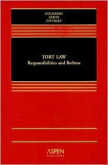 Tort Law: Responsibilities and Redress with CDROM (Casebook Series) - John C.P. Goldberg, Anthony J. Sebok