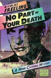 No Part in Your Death - Nicolas Freeling