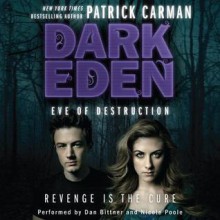 Eve of Destruction - Patrick Carman, Dan Bittner, Nicole Poole