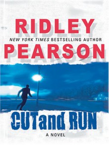 Cut and Run - Ridley Pearson