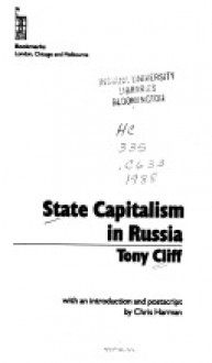 State Capitalism in Russia - Tony Cliff