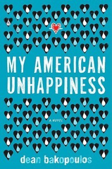 My American Unhappiness - Dean Bakopoulos