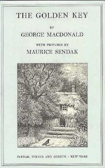 The Golden Key - George MacDonald, Maurice Sendak