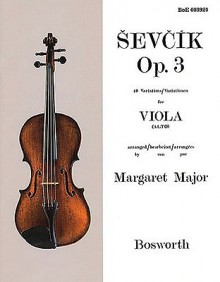 Sevcik for Viola, Opus 3: 40 Variations - Otakar Sevcik