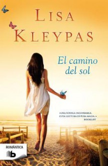 Camino del Sol, El - Lisa Kleypas