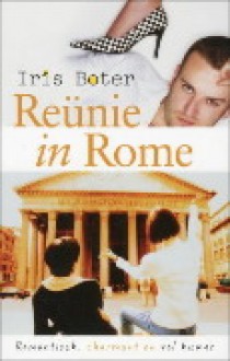 Reunie in Rome - Iris Boter