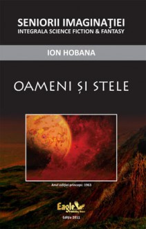 Oameni şi stele - Ion Hobana