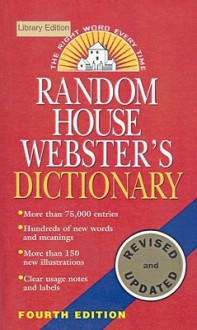 Random House Webster's Dictionary (4th Ed.) - Ballantine