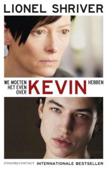 We moeten het even over Kevin hebben - Lionel Shriver