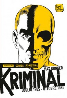 Kriminal n. 3: Luglio 1965 - Ottobre 1965 - Max Bunker, Magnus