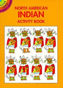 North American Indian Activity Book - Winky Adam, Winky Adam