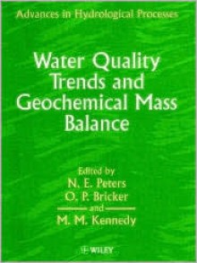 Water Quality Trends and Geochemical Mass Balance - Donada Peters