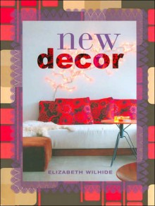 New Decor - Elizabeth Wilhide