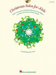 Christmas Solos for Kids [With CD with Practice Accompaniments] - Louise Lerch