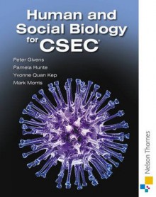 Human and Social Biology for CSEC - Peter Givens, Michael J. Reiss