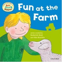 Fun at the Farm - Roderick Hunt, Alex Brychta