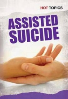 Assisted Suicide - Mark D. Friedman