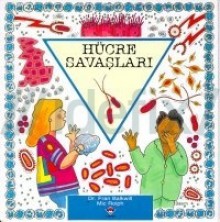 Hücre Savaşları - Frances R. Balkwill, Cem Soydemir