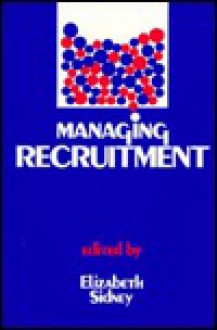 Managing Recruitment - Elizabeth Sidney