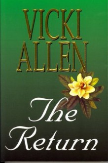 The Return - Vicki Allen