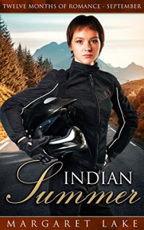 Indian Summer (Twelve Months of Romance - September) - Margaret Lake