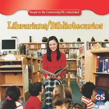 Librarians/Bibliotecarios - Jacqueline Laks Gorman, Gregg Andersen