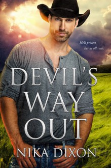 Devil's Way Out - Nika Dixon