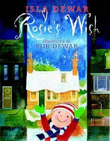 Rosie's Wish - Isla Dewar