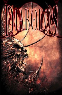 DIABOLOS - Horror - Mystery - Fantasy (German Edition) - Torsten Scheib, Herbert Blaser, Steffen Janssen