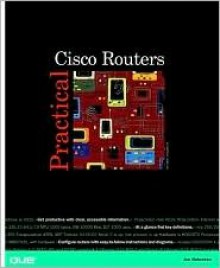 Practical Cisco Routers - Joseph W. Habraken